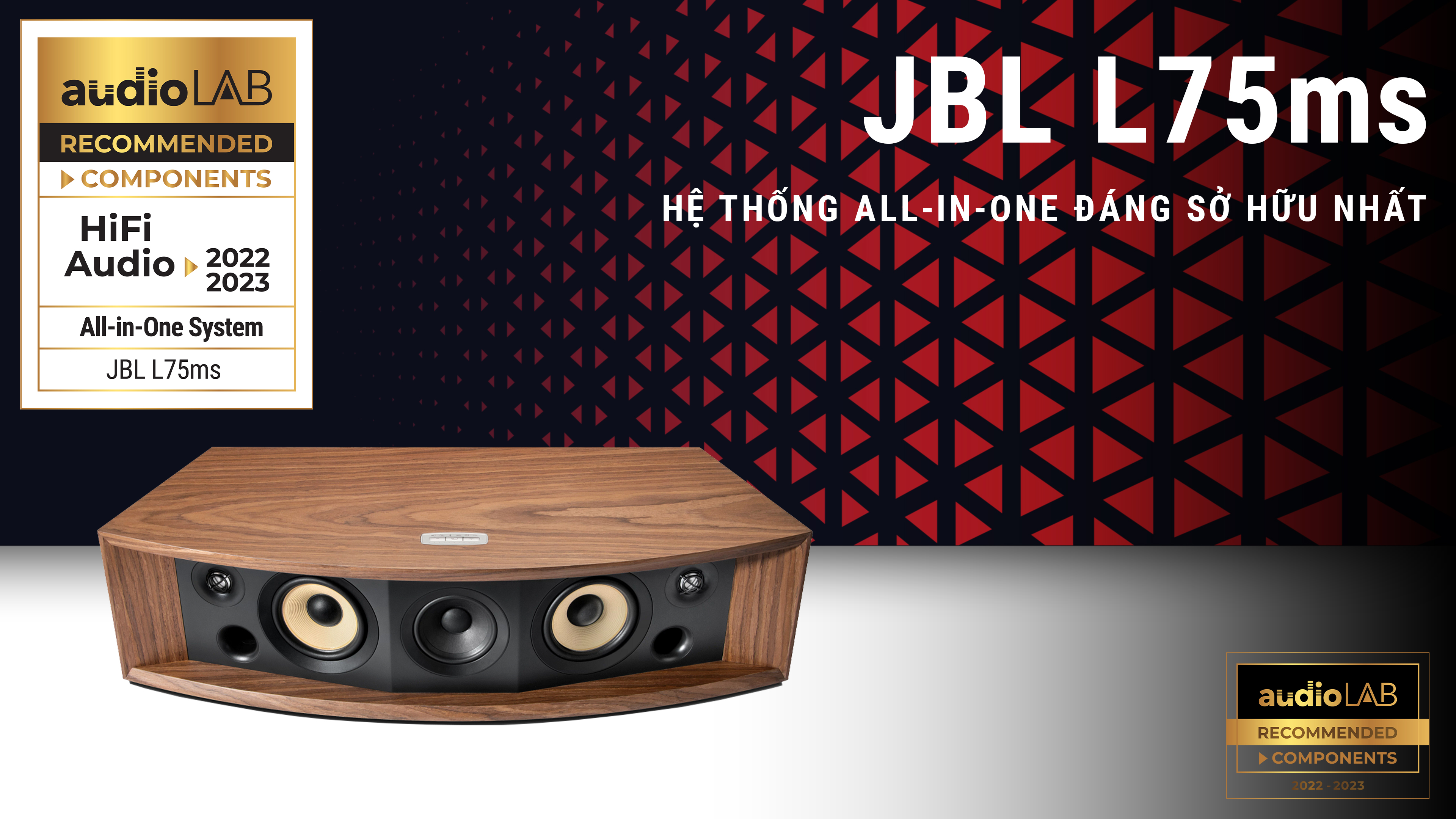 [Audio LAB Recommended] - JBL L75MS - Hệ thống âm thanh tích hợp All-In-One đáng sở hữu nhất 2022-2023