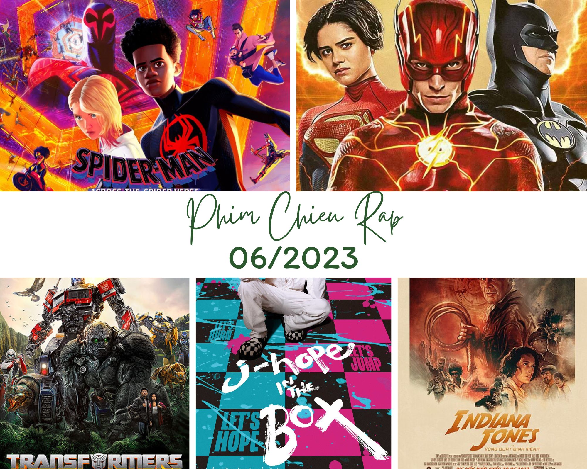 Phim chiếu rạp tháng 6/2023: Tâm điểm bộ ba 'siêu anh hùng' Spider-Man, Transformer và Flash
